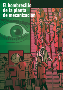 Lee más sobre el artículo «El hombrecillo de la planta de mecanización» por Ismael Quintanilla